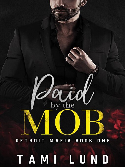 Title details for Paid by the Mob by Tami Lund - Wait list